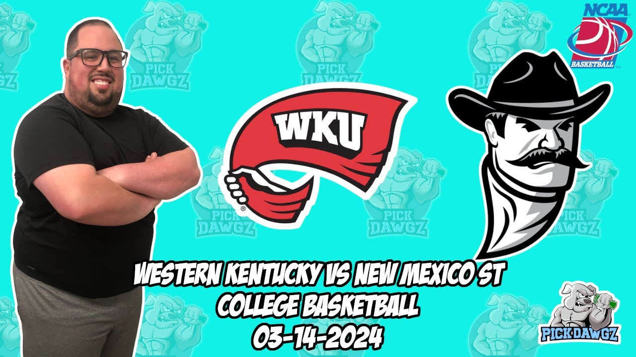 western-kentucky-vs-new-mexico-state-3-14-24-free-college-basketball