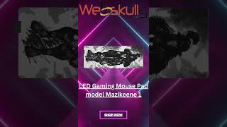 https://webshop.webskulls.com/product/led-gaming-mouse-pad-model-mazikeene-1/