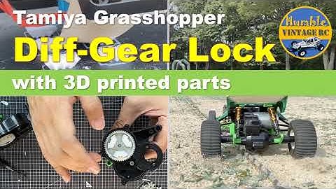 Build & Test Diff-Lock part for tamiya grasshopper