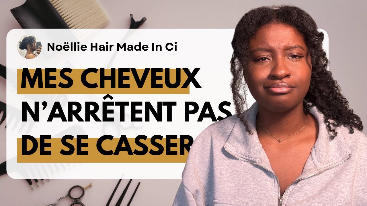 Casse, fourches, sécheresse. Qu’est ce qui se passe avec mes cheveux | Update