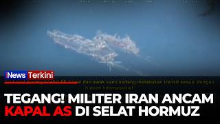 Detik-detik Tentara Iran Perintahkan Kapal AS Tinggalkan Selat Hormuz | iNews Terkini screenshot 2