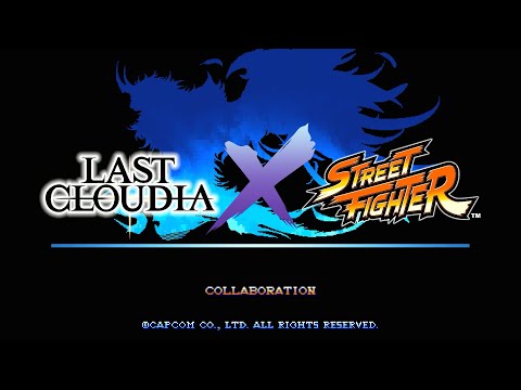 Last Cloudia x Street Fighter Collab!