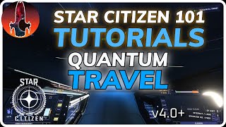 Step-by-Step Quantum Travel Tutorial | Star Citizen 101 (Beginners Guide) screenshot 5