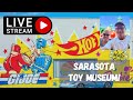🔴LIVE: Sarasota Toy Museum | Sarasota Florida | 4/26/2025