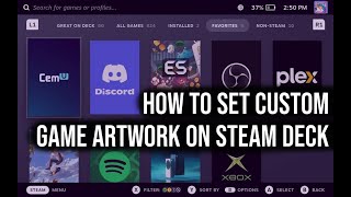 Steam Deck | Uploading Custom Artwork to Games & Apps