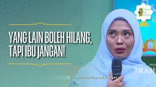 Download lagu Everything Else Can Be Lost, But Never Your Mother! - ISLAM IS BEAUTIFUL (07/01/26) P2
