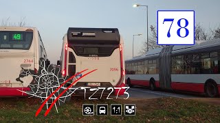 Linka 78 pohledem z kabiny - trasa Olympia - Židenice, nádraží; POV 1:1