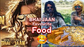Bhai Jaan Favourite Food | Salman Khan Favourite Food | Bhai Jaan 2023