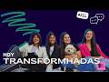 TRANSFORMHADAS | Las personas que nos cambian la vida