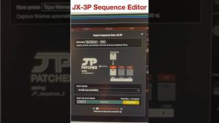 JP Patches sequence editor for JX-3P