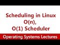 Operating System #21 Scheduling in Linux: O(n), O(1) Scheduler