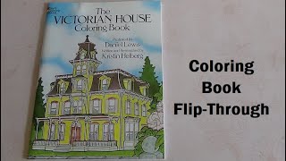Coloring Book Flip Through - The Victorian House Dover Coloring Book #AdultColoringBook Coloring Book Flip Through - The Victorian House Dover Coloring Book #AdultColoringBook