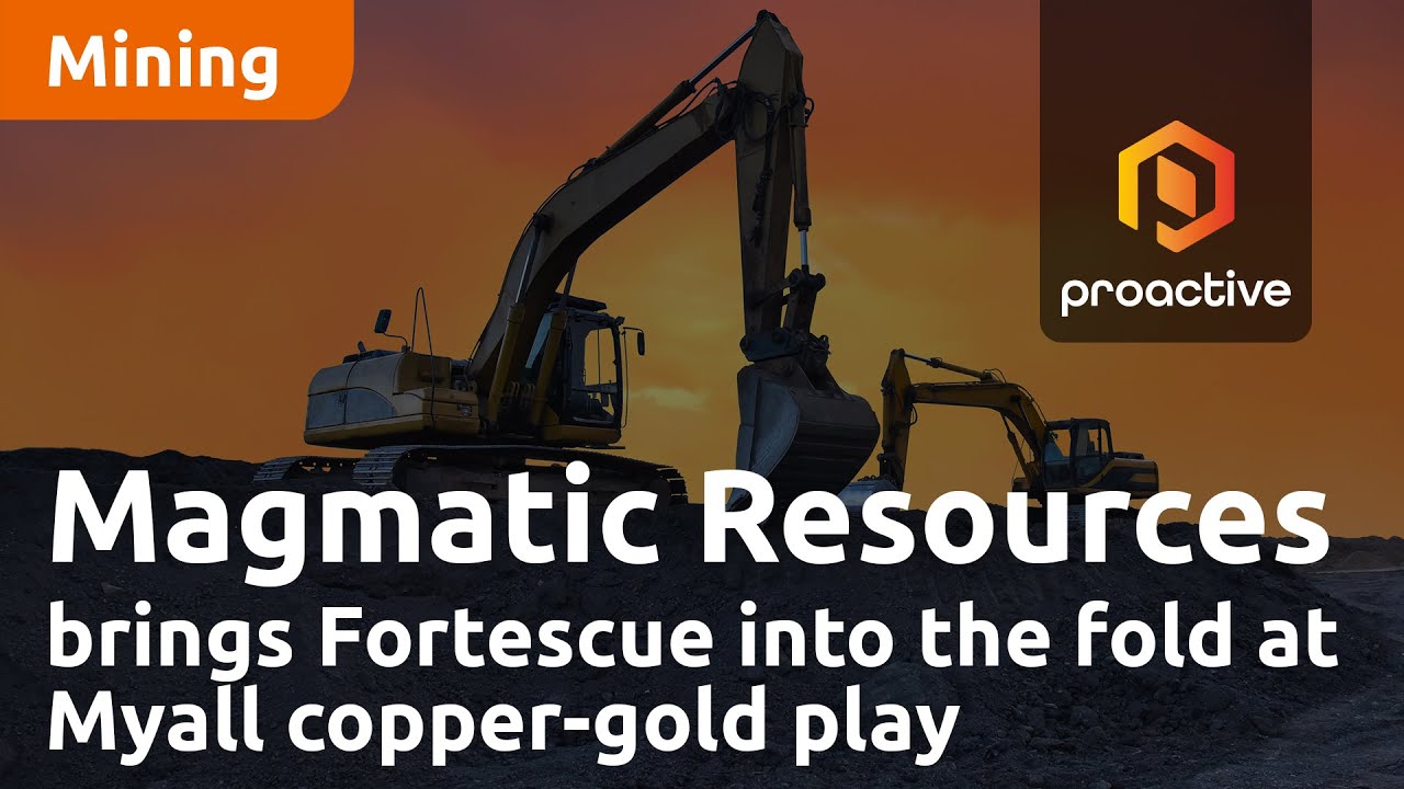 Magmatic Resources brings Fortescue into the fold at Myall copper-gold play