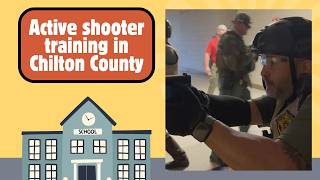 Active shooter training in Chilton County