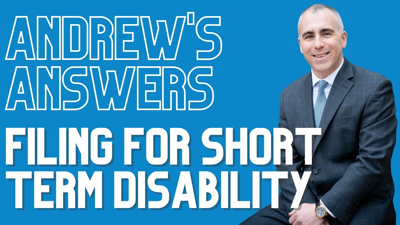 Filing for Short Term Disability