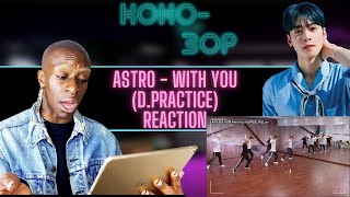 EX-BALLET DANCER REACTS to ASTRO - With You (Dance Practice)