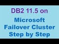 DB2 11.5 On Microsoft Cluster Service (MSCS) Step By Step