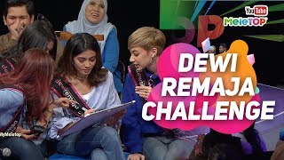 Dewi Remaja 2018 Challenge bersama Nabil & Neelofa | MeleTOP