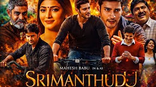 Srimanthudu || new released full hindi dubbed movies 2024 || mahesh Babu || shruti haasan