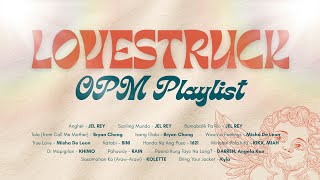Lovestruck OPM plyalist non-stop