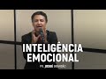 Inteligência Emocional | Pr. Josué Brandão