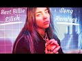 Best Billie Eilish Song Remixes || [Mixed by DJ_DBM Music]