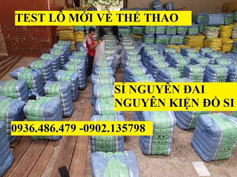 Video Test hàng nhập kho đồ si | 0902.135.798 |... - youtube