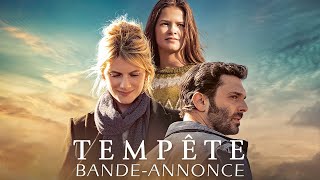 Bande annonce Tempête 