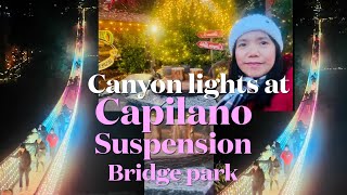 Canyon Lights at Capilano Suspension Bridge park 2025. Must see it. Its absolutely stunning.