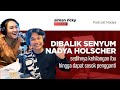 DIBALIK SENYUMNYA NADYA HOLSCHER, SEDIH KANGEN SOSOK IBU