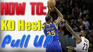 Kevin Durants Signature Hesitation Pull Up Jumper & How To Do It : NBA Moves