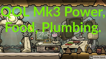 QOL Mk3 2 Power, Food, Plumbing : Oxygen not included