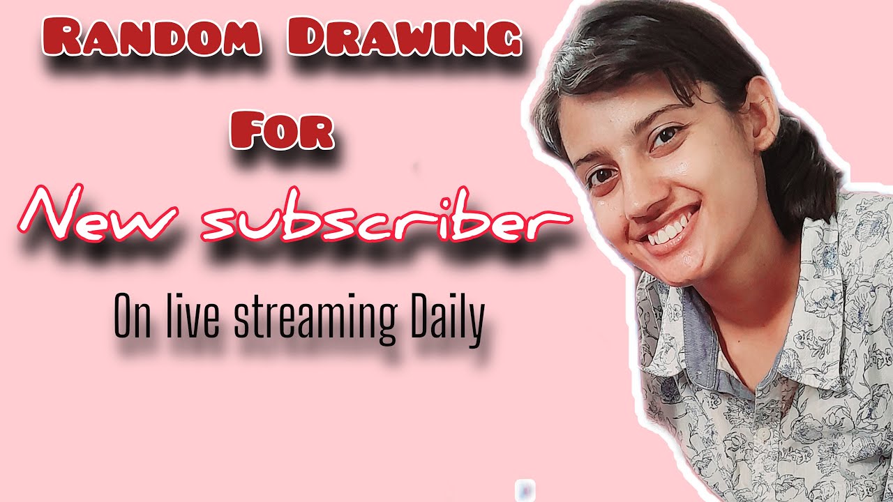 Random Drawing for my New subscriber Challenge on live stream 😃 - YouTube