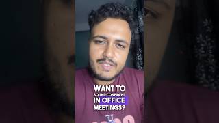Speak with Confidence in Office Meetings | English Speaking Tips