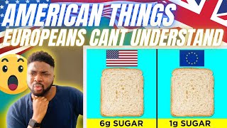 🇬🇧BRIT Reacts To AMERICAN THINGS THAT EUROPEANS CANT UNDERSTAND!