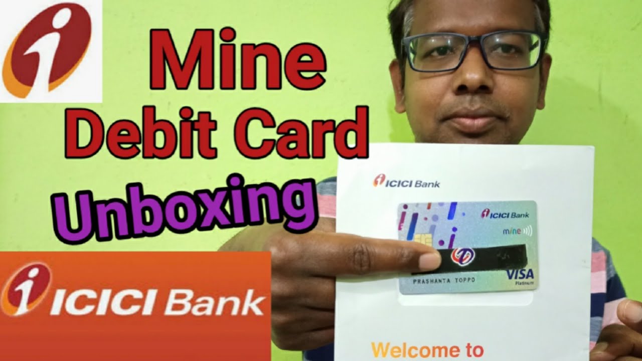 ICICI Mine Debit Card Unboxing Mine Debit Card Unboxing ICICI Debitcard icici-mine-debit-card-unboxing-mine-debit-card-unboxing-icici-debitcard