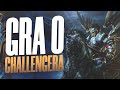 GRA O CHALLENGERA