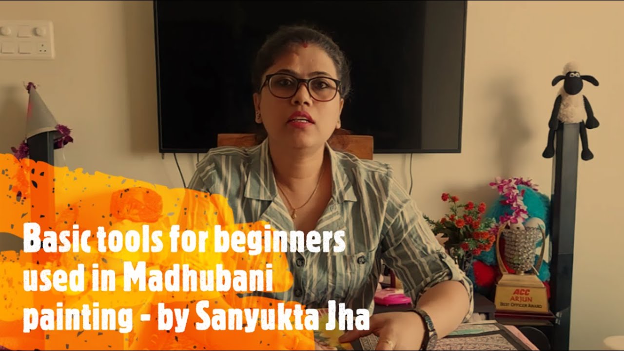 Basic tools used in Madhubani paintings for beginners by Sanyukta Jha