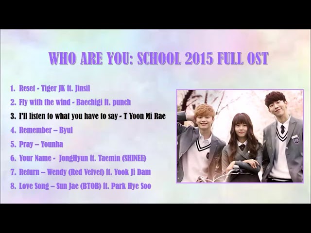 OST Drama Who Are You : School 2015 Full Soundtrack Lengkap class=