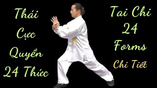 Thái Cực Quyền 24 Thức / Tai Chi 24 Forms / Hướng Dẫn Chi Tiết Kèm Hơi Thở / martial arts / Kung Fu