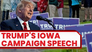 Donald Trump Campaign Rally Speech | Trump Blasts DeSantis in Iowa | Trump Speech Today