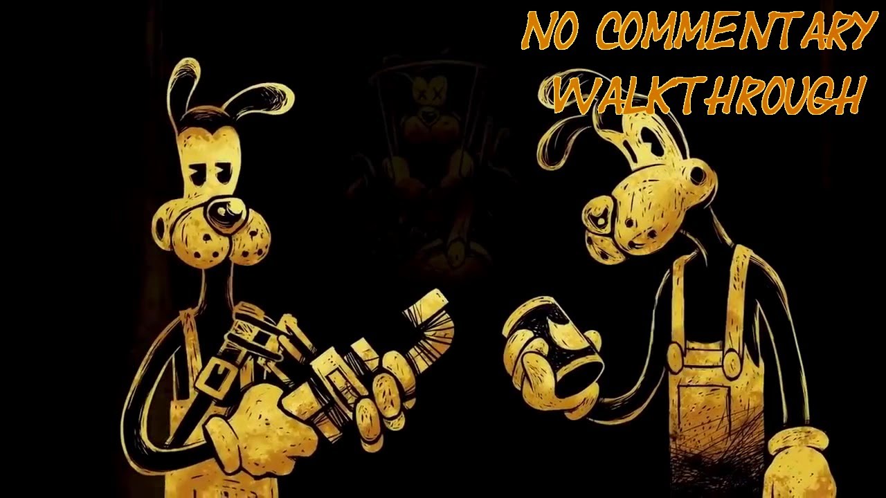 Bendy and the Ink Machine - Chapter 3 - No Commentary Walkthrough - YouTube
