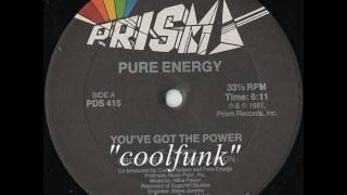 Pure Energy - You've Got The Power (12' Disco-Funk 1981)