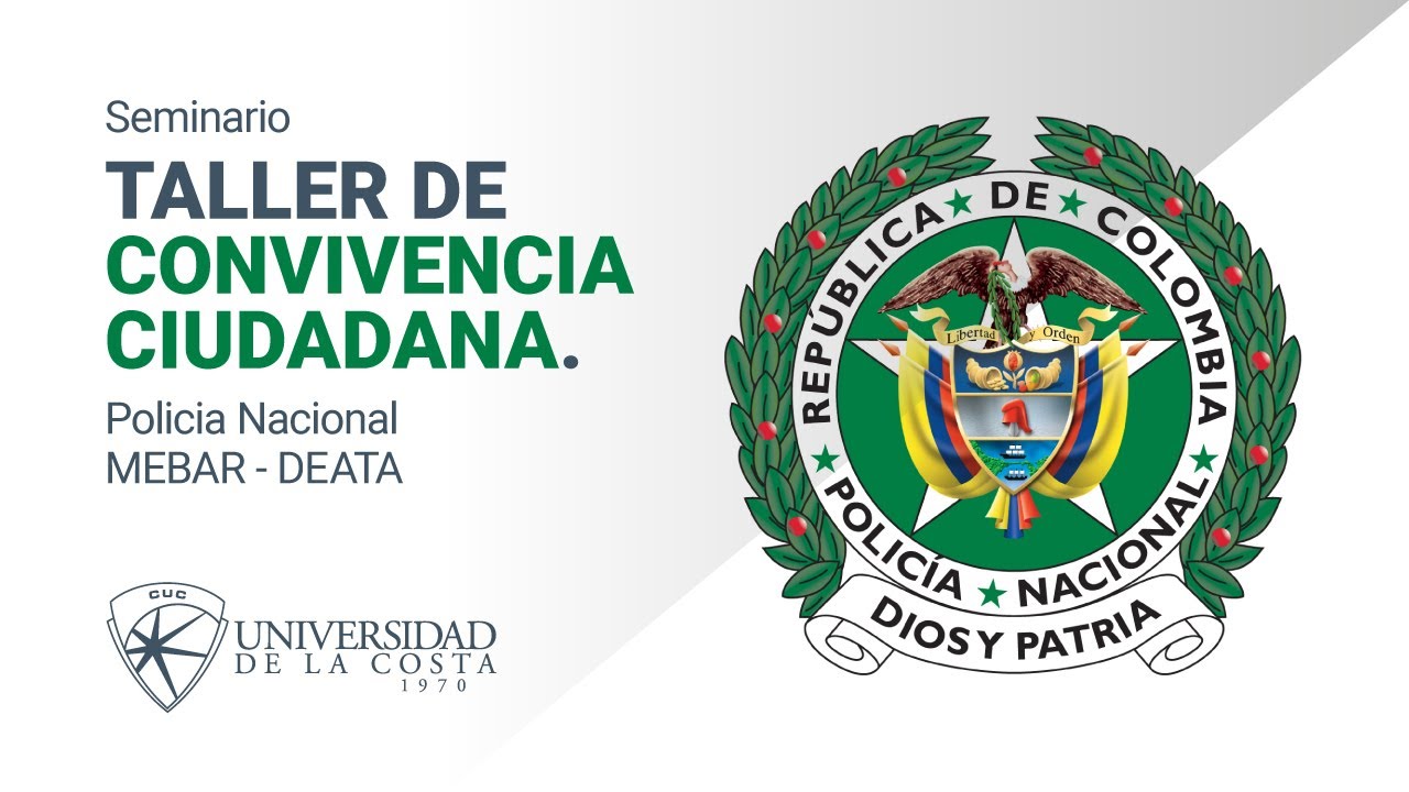 Seminario TALLER DE CONVIVENCIA CIUDADANA, Policia Nacional MEBAR ...