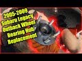 2005 - 2009 Outback Legacy Front Wheel Bearing Replacement