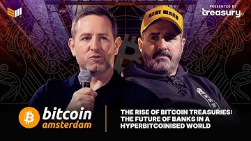 The Rise of Bitcoin Treasuries: The Future of Banks in a Hyperbitcoinised World w/Peter McCormack