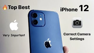 iPhone 12 - Best Camera settings - Smoother Video - Record Stereo Sound