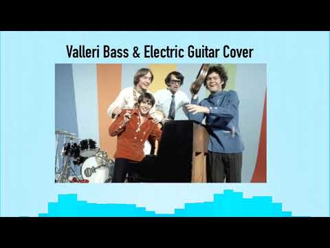 valleri-(the-monkees)---bass-and-electric-guitar-cover