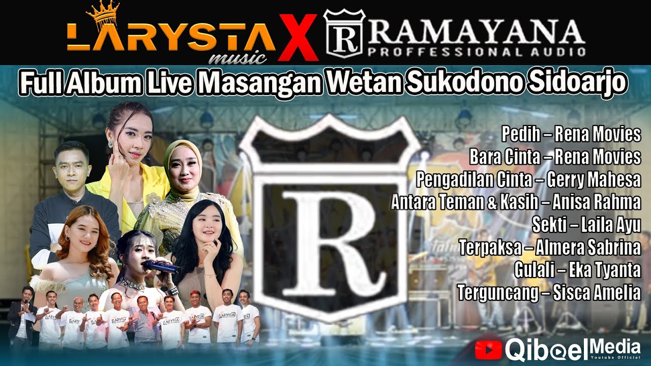 FULL ALBUM NEW LARYSTA FT RAMAYANA AUDIO LIVE MASANGAN WETAN SUKODONO SIDOARJO