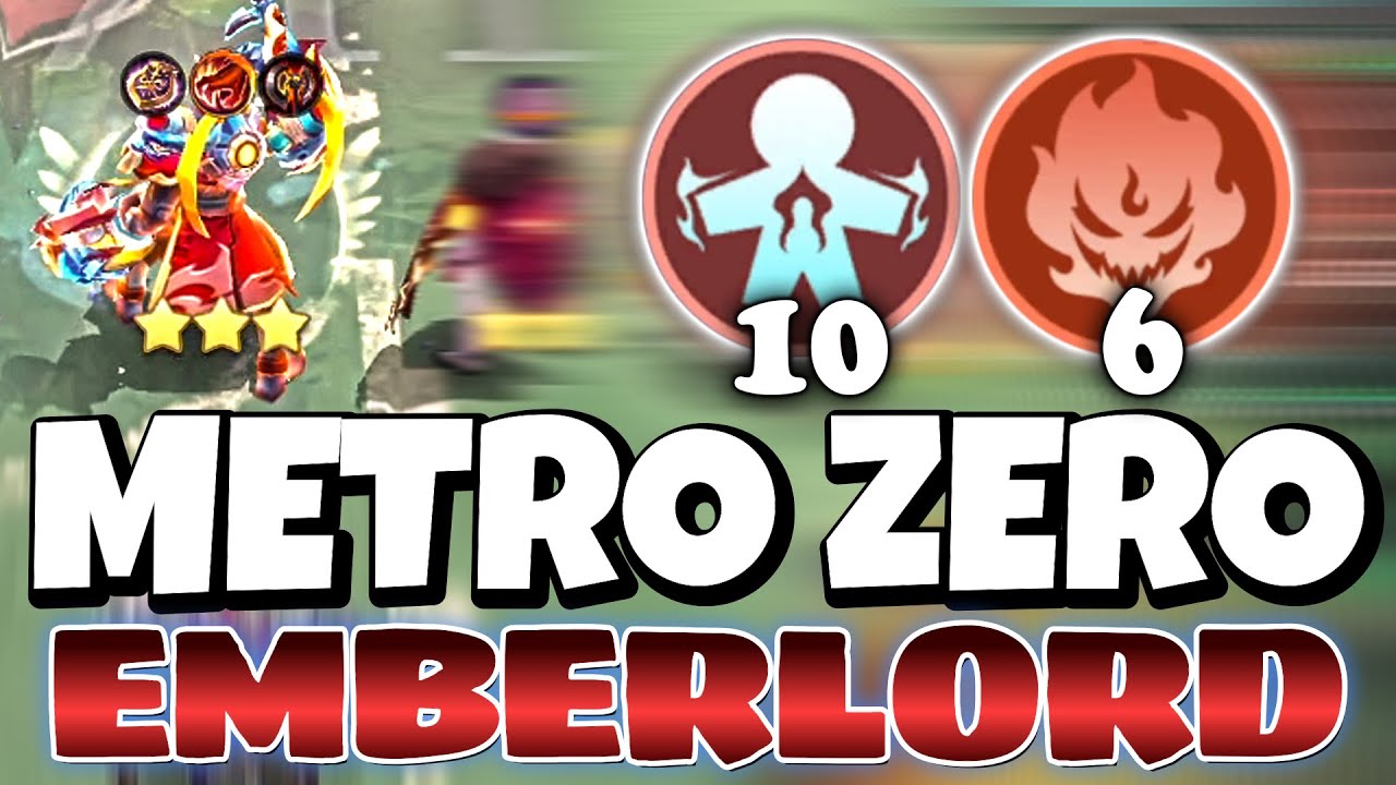 METRO ZERO EMBERLORD !! COMBO KUAT PUSH RANK !! MAGIC CHESS GOGO - YouTube